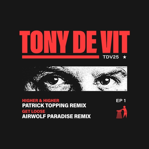 Tony De Vit - TDV25 Remix EP 1 (Patrick Topping - Airwolf Paradise)